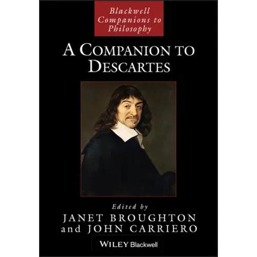 A Companion to Descartes