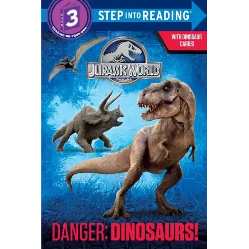 Danger: Dinosaurs! (Jurassic World)