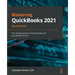 Mastering QuickBooks 2021 - Second Edition: The ultimate guide to bookkeeping and QuickBooks Online