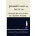Jewish Spiritual Growth: The Step-by-Step Guide of a Hasidic Master