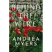 Behind the Wire