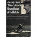 Every Sun That Rises: Wyatt Moore of Caddo Lake