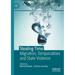 Stealing Time: Migration, Temporalities and State Violence