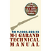 U.S. Army M-1 Garand Technical Manual: Field Manual 23-5
