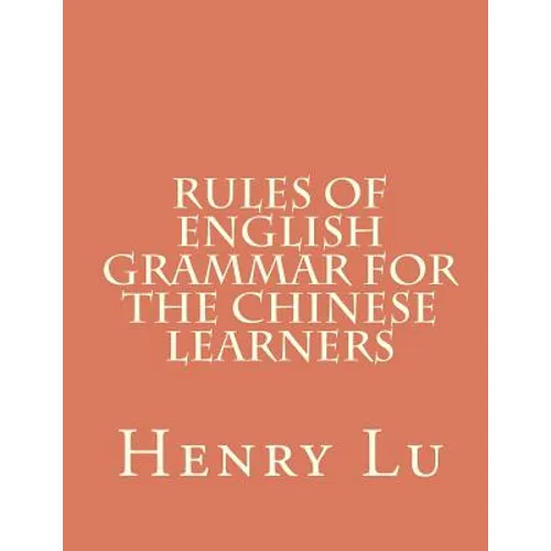 Rules of English Grammar for the Chinese Learners