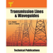 Transmission Lines & Waveguides: Four Terminal Networks, Filters, Theory of Transmission Lines and Waveguides