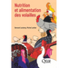 Nutrition et alimentation des volailles
