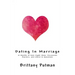 Dating In Marriage: 12 Months of Date Night Ideas, Discussion Starters, and Check-in Questions
