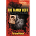 The Family Debt: The True Story of Giacomo Jack Bianco