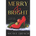 Merry and Bright: A Collection of Happy Endings