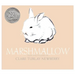 Marshmallow: An Easter and Springtime Book for Kids