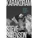 Karakoram: Climbing Through the Kashmir Conflict