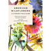 American Wildflowers: A Literary Field Guide
