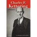 Charles F. Kettering: A Biography