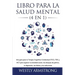 Libro para la Salud Mental (4 en 1): Una guía para la Terapia Cognitiva Conductual (TCC), TDC y ACT para superar la ansiedad social, los ataques de pá