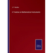 A Treatise on Mathematical Instruments
