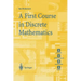 A First Course in Discrete Mathematics