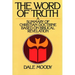 The Word of Truth: A Summary of Christian Doctrine Based on Biblical Revelation