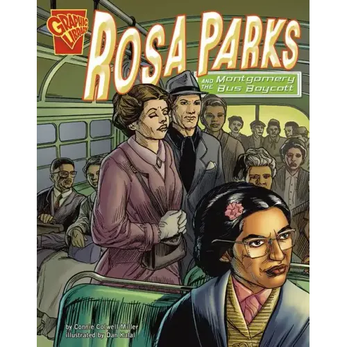 Rosa Parks and the Montgomery Bus Boycott