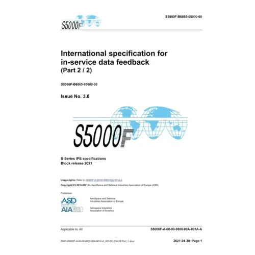 S5000F, International specification for in-service data feedback, Issue 3.0 (Part 2/2): S-Series 2021 Block Release