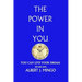 The Power In You!: You Can Live Your Dream
