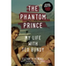The Phantom Prince: My Life with Ted Bundy: Updated and Expanded Edition