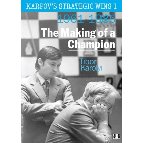 Karpov's Strategic Wins
