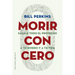 Morir Con Cero