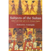 Subjects of the Sultan Culture and Daily Life in the Ottoman Empire