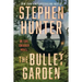 The Bullet Garden: An Earl Swagger Novel