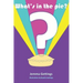 What's in the Pie?