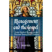 Management and the Gospel: Luke's Radical Message for the First and Twenty-First Centuries