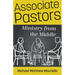 Associate Pastors: Ministry from the Middle