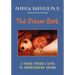 The Dream Book: A Young Person's Guide to Understanding Dreams