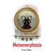 Metamorphosis