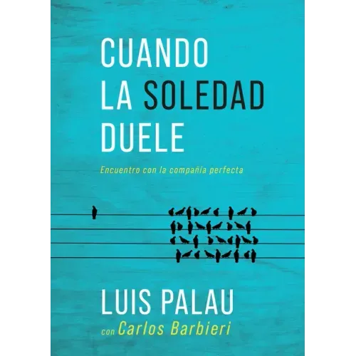 Cuando La Soledad Duele: Encuentro Con La Compañía Perfecta
