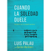 Cuando La Soledad Duele: Encuentro Con La Compañía Perfecta