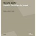 Moshe Zarhy, Health Facilities in Israel