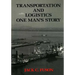 Transportation and Logistics: One Man's Story