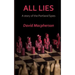 All Lies: A Story of the Portland Spies