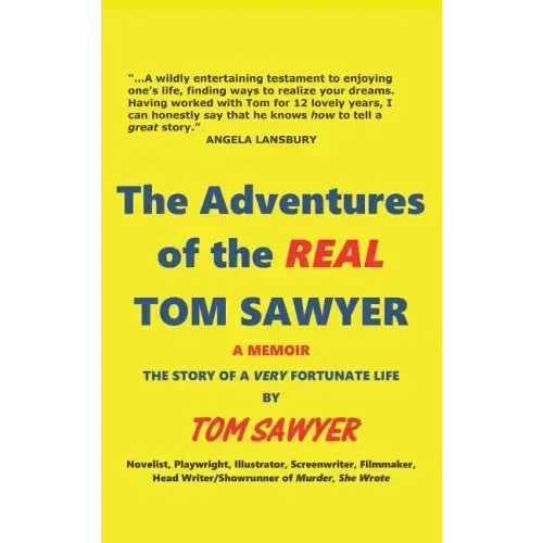 The Adventures of the REAL Tom Sawyer (hardback)