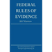 Federal Rules of Evidence; 2017 Edition