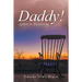 Daddy!: Letters to Discovery