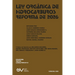 Ley Organica de Hidrocarburos. Reforma de 2026