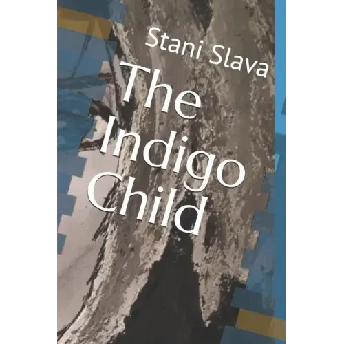The Indigo Child