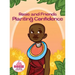 Planting Confidence