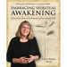 Embracing Spiritual Awakening Guide: Diana Butler Bass on the Dynamics of Experiential Faith - Guide