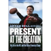 Present at the Creation: My Life in the NFL and the Rise of America's Game