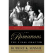 The Romanovs: The Final Chapter
