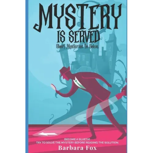 Mystery Is Served